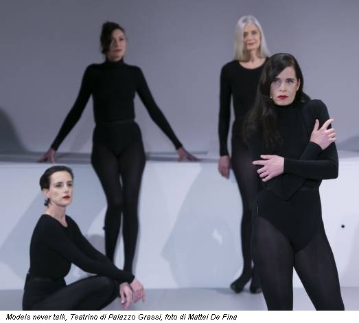 Models never talk, Teatrino di Palazzo Grassi, foto di Mattei De Fina