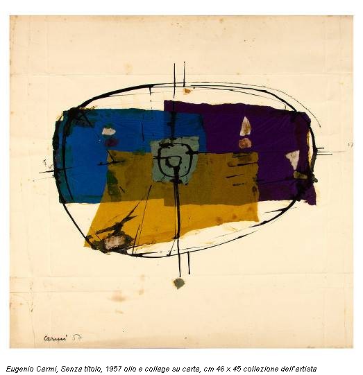 Eugenio Carmi, Senza titolo, 1957 olio e collage su carta, cm 46 x 45 collezione dell’artista