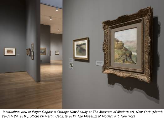 Installation view of Edgar Degas: A Strange New Beauty at The Museum of Modern Art, New York (March 22-July 24, 2016). Photo by Martin Seck. © 2015 The Museum of Modern Art, New York