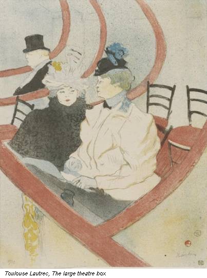 Toulouse Lautrec, The large theatre box