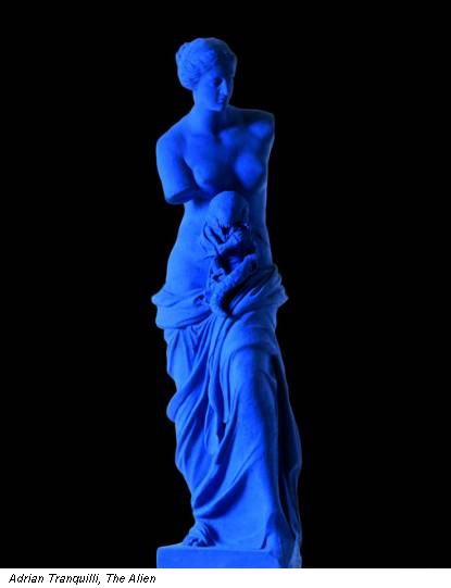 Adrian Tranquilli, The Alien