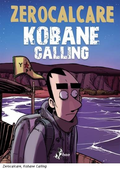 Zerocalcare, Kobane Calling