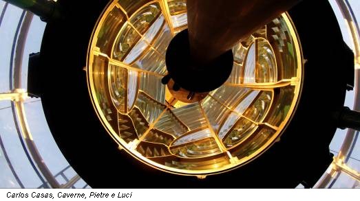 Carlos Casas, Caverne, Pietre e Luci