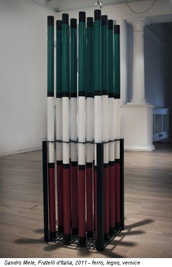 Sandro Mele, Fratelli d'Italia, 2011 - ferro, legno, vernice