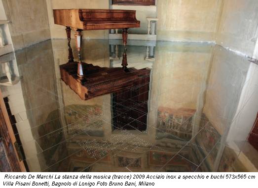 Riccardo De Marchi La stanza della musica (tracce) 2009 Acciaio inox a specchio e buchi 573x565 cm Villa Pisani Bonetti, Bagnolo di Lonigo Foto Bruno Bani, Milano