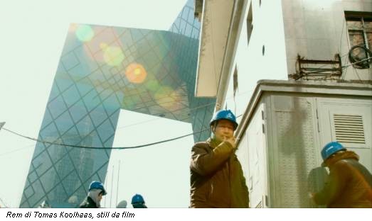 Rem di Tomas Koolhaas, still da film
