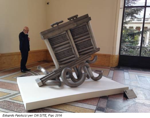 Edoardo Paolozzi per ON SITE, Fiac 2016