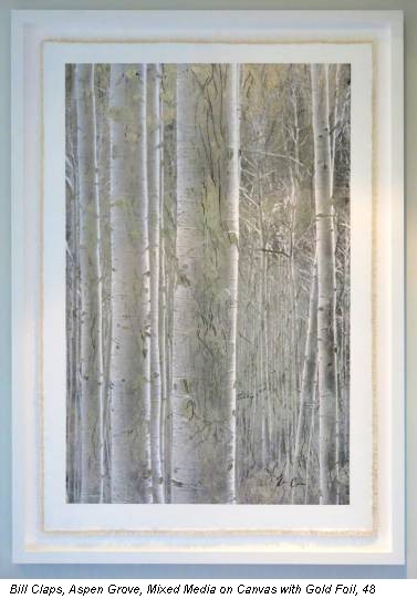 Bill Claps, Aspen Grove, Mixed Media on Canvas with Gold Foil, 48