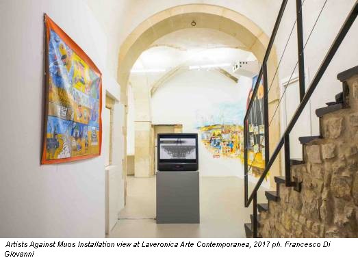 Artists Against Muos Installation view at Laveronica Arte Contemporanea, 2017 ph. Francesco Di Giovanni