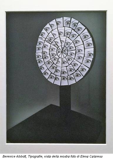 Berenice Abbott, Tipografie, vista della mostra foto di Elena Calaresu