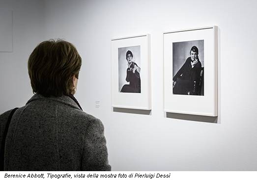 Berenice Abbott, Tipografie, vista della mostra foto di Pierluigi Dessì