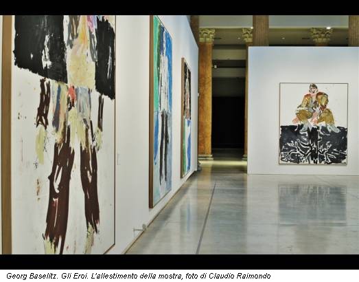 Georg Baselitz. Gli Eroi. L'allestimento della mostra, foto di Claudio Raimondo