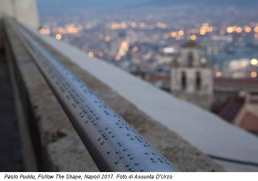 Paolo Puddu, Follow The Shape, Napoli 2017. Foto di Assunta D’Urzo
