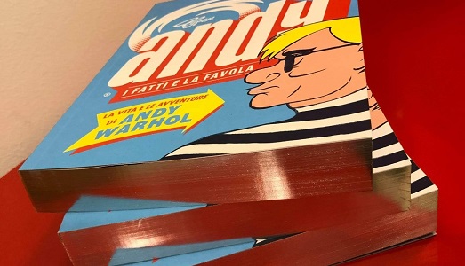 Andy Wharol diventa un fumetto: la vita del genio della Pop Art narrata da Typex | Andy Wharol diventa un fumetto: la vita del genio della Pop Art narrata da Typex |