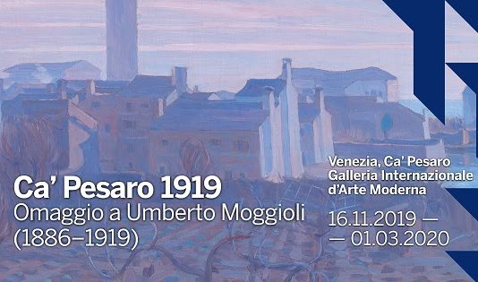 Ca’ Pesaro 1919 . Omaggio a Umberto Moggioli (1886-1919)