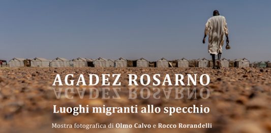 Agadez – Rosarno. Luoghi migranti allo specchio, alla RUFA di Roma