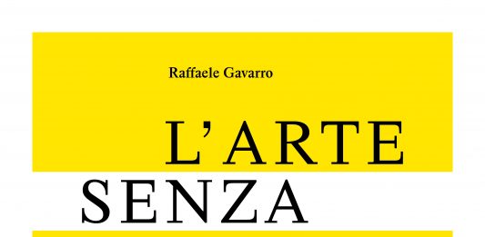 Dove finisce l’arte senza l’arte? Un libro ne traccia la traiettoria L'arte senza l'arte, cover
