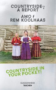 Countryside. A report di Rem Koolhaas