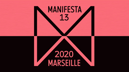 Manifesta 13 Marseille 2020