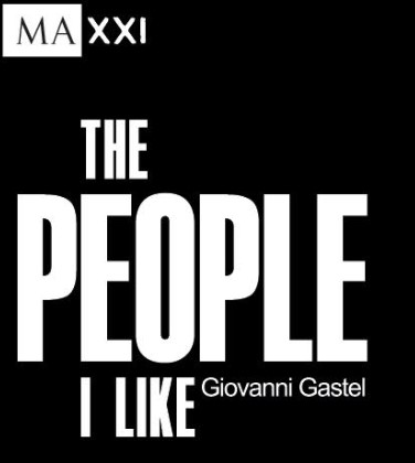 Giovanni Gastel – The People I like