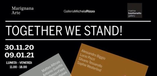 Tre gallerie veneziane per una mostra “fuori fiera”: “Together we stand”! alla Galleria Michela Rizzo