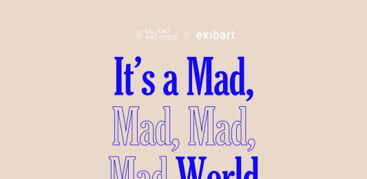 It’s a Mad, Mad, Mad, Mad World, l’atlante fotografico di exibart e Milano Art Guide