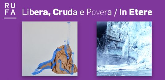 RUFA presenta: Libera, Cruda e Povera / In Etere