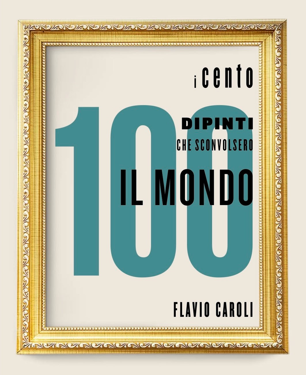 I 100 Film Che Sconvolsero Il Mondo