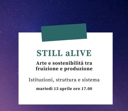 Una nuova struttura per il sistema dell’arte: se ne parla al talk di STILL aLIVE