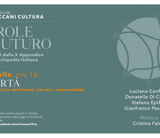 Parole per il futuro: agli incontri online di Treccani, appuntamento con la Libertà parole futuro treccani