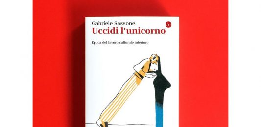 Uccidi l’unicorno: il potere delle immagini, nel romanzo di Gabriele Sassone uccidi unicorno gabriele sassone