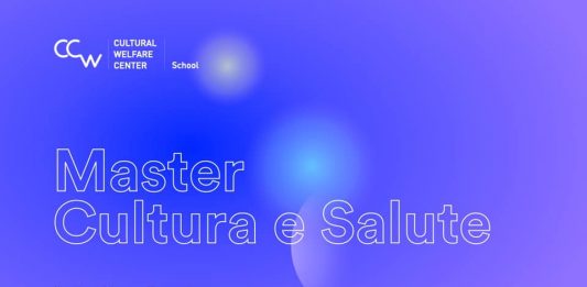 Master Executive Cultura&Salute – CCW Cultural Welfare Center. Costruire competenze per cogliere le opportunità. Fino al 30 settembre l’application per le borse di studio