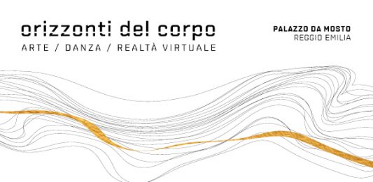 ORIZZONTI DEL CORPO Arte / Danza / Realtà Virtuale Palazzo da Mosto, Reggio Emilia 12 novembre 2021 | 16 gennaio 2022