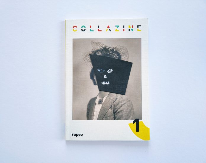 lI numero uno di Collazine, progetto editoriale sul mondo del collage