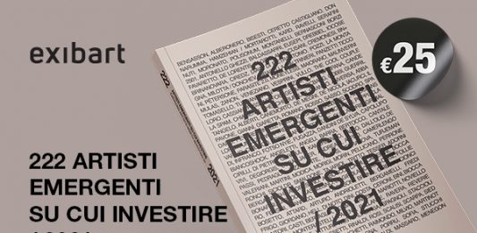 A NATALE REGALA IL NOSTRO LIBRO 222 ARTISTI EMERGENTI SU CUI INVESTIRE 2021 E RICEVERAI IN REGALO UNA COPIA DELL’EDIZIONE DEL 2019