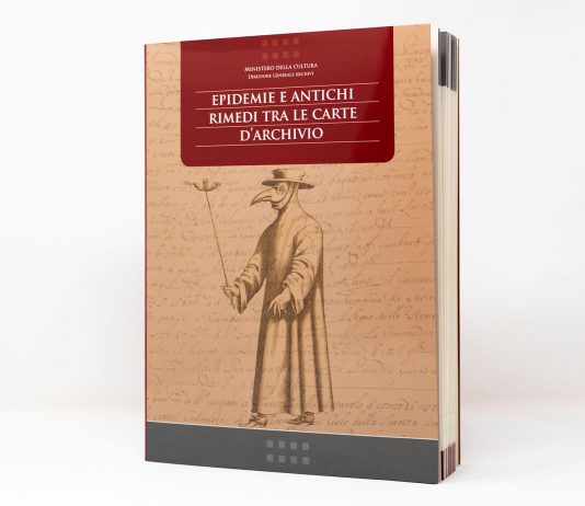 Epidemie e cure tra le carte d’archivio: il nuovo volume del MIC Epidemie e antichi rimedi tra le carte d’archivio, volume del MIC