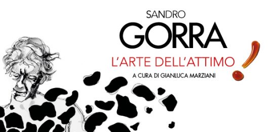 APRE A PIETRASANTA LA MOSTRA DIFFUSA “SANDRO GORRA. L’ARTE DELL’ATTIMO”