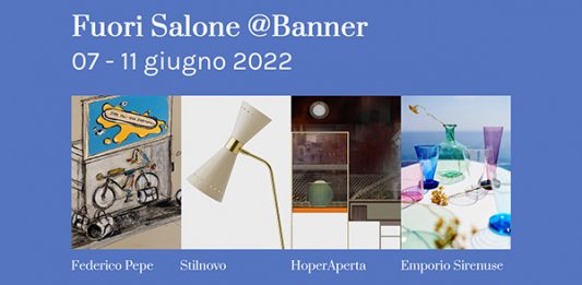 Durante la Milano Design Week 2022 l’universo di BANNER si arricchisce di collaborazioni all’insegna di moda, arte e design