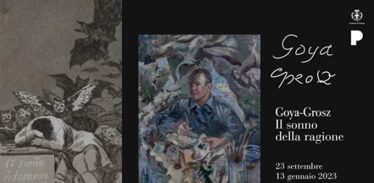 GOYA – GROSZ Il sonno della ragione dal 23 settembre 2022 al 13 gennaio 2023 Palazzo Pigorini, Parma