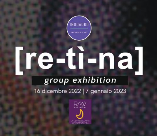 RETINA, la nuova mostra collettiva della galleria InQuadro a Roma