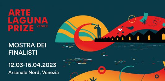 ARTE LAGUNA PRIZE La mostra dei finalisti della 16ᵃ e 17ᵃ edizione
