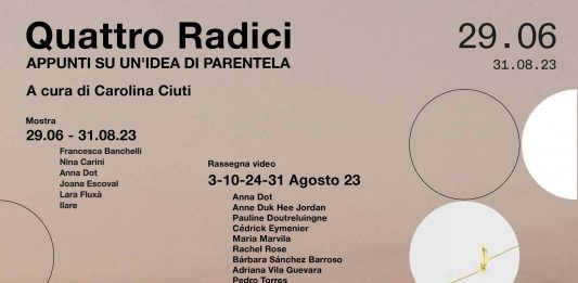 Quattro Radici appunti su un’idea di parentela, dal 29 giugno al 31 agosto alla Dimora delle Balze, Noto (Sicilia)
