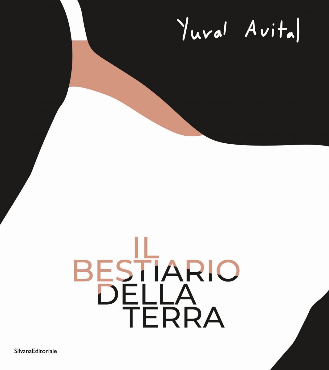 Il Bestiario della Terra di Yuval Avitalhttps://www.exibart.com/repository/media/2023/06/YUVAL-AVITAL_9788836654734-1068x1200.jpg