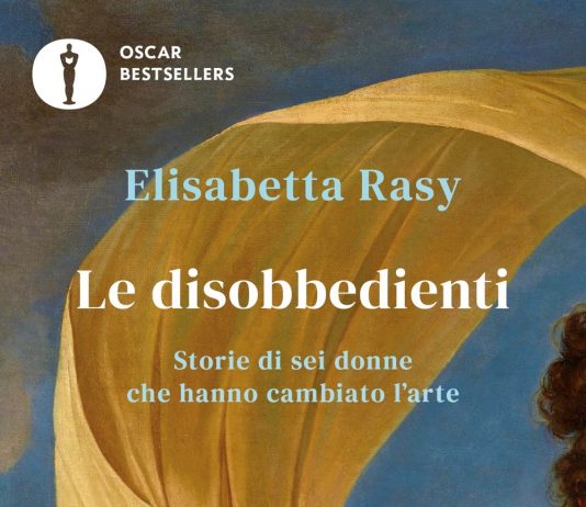 Un libro al giorno. Le disobbedienti di Elisabetta Rasy