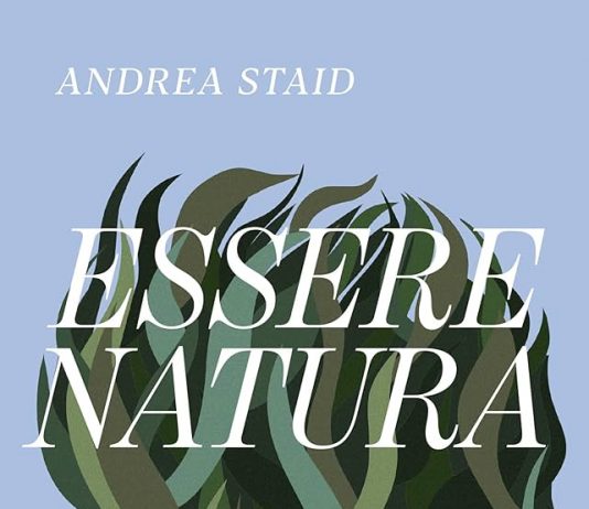 Un libro al giorno. Essere Natura di Andrea Staid