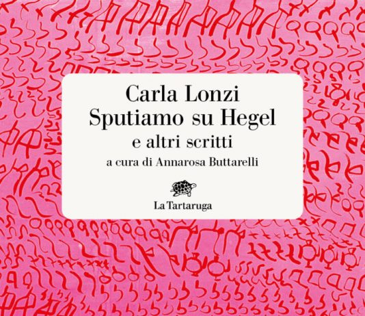Un libro al giorno. Sputiamo su Hegel e altri scritti di Carla Lonzi