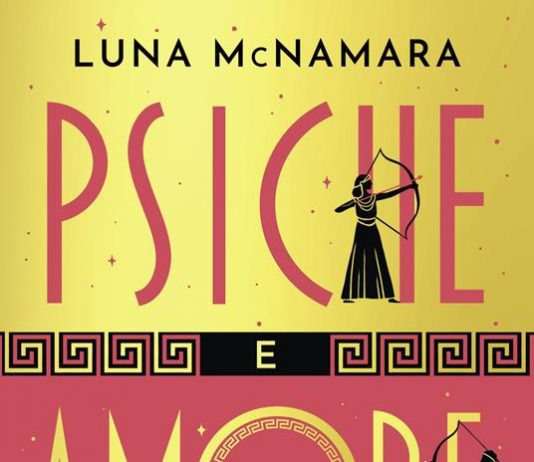 Un libro al giorno. Psiche e Amore di Luna McNamara