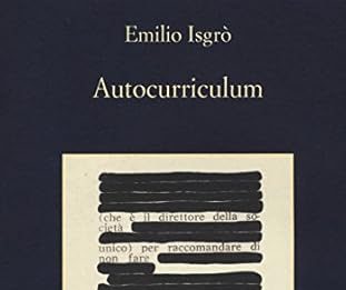 Un libro al giorno. Autocurriculum di Emilio Isgrò
