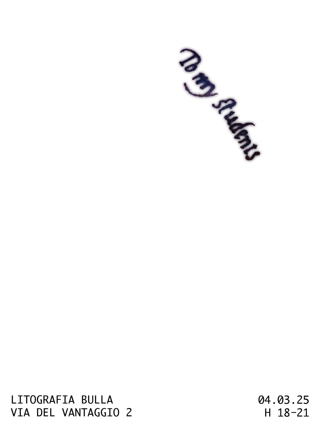 To my studentshttps://www.exibart.com/repository/media/2025/03/WhatsApp-Image-2025-02-14-at-17.08.21-1068x1424.jpeg