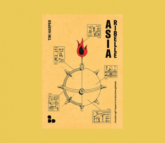 Un libro al giorno. Asia Ribelle di Tim Harper